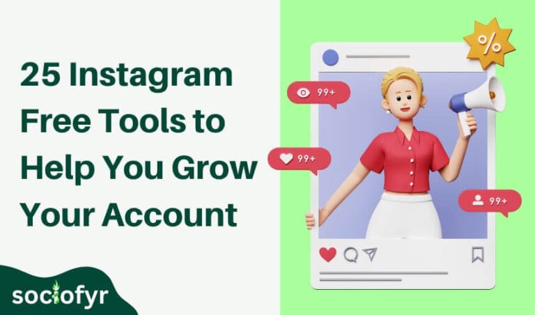 25 Instagram Free Tools to Help You Grow Your Account