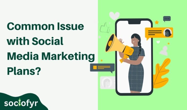 What is a Common Issue with Social Media Marketing Plans?